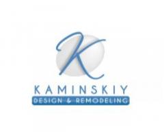 Kaminskiy Design & Remodeling