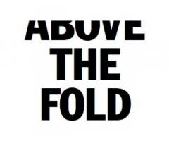 ABOVE THE FOLD